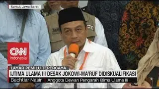 Ijtima Ulama III Desak Jokowi-Maruf Didiskualifikasi