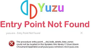 Yuzu exe Entry Point Not Found