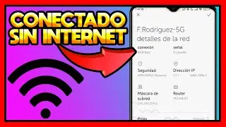 ✅CONECTADO A WIFI PERO SIN ACCESO A INTERNET