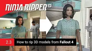 Ninja Ripper 2.3 | How to rip 3D Models and Textures from Fallout 4