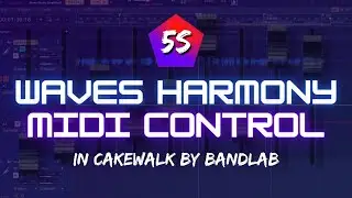 Waves Harmony and Cakewalk by BandLab MIDI Control