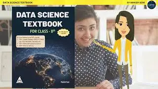 Data Science book for Class 8th - Complete Guidance