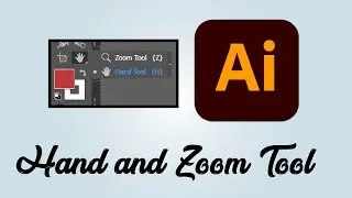 How to use hand tool and zoom tool in Adobe Illustrator