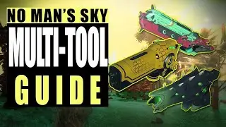 No Man's Sky Multi-Tool Guide: Enhance Your Gameplay Experience