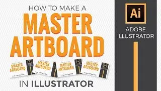 How to make a master artboard or parent artboard in illustrator - Graphic Design How to