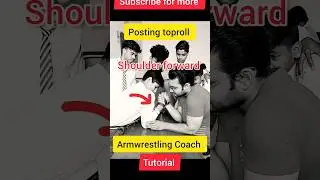 Mastering the  Posting Toproll Technique with Our Armwrestling Coach | Step-by-Step Guide