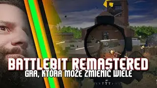 Battlebit Remastered / Premiera i recenzja mocarnego indyczego MMoFPS