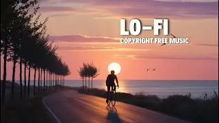 [Lo-Fi Chill] Serene Sunset Vibes (No Copyright Music) | Chasing Sunsets by Knelia Studio