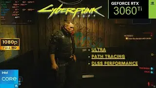 Cyberpunk 2077 - Patch 2.02 | RTX 3060 Ti + i5 13400F (1080p Ultra, Path Tracing, DLSS Performance)