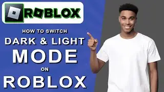 How to switch dark & light mode on roblox (2024)