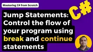 Break and Continue statement in C# | C# Tutorial for Beginners