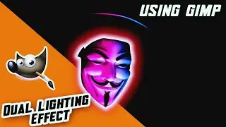 Dual Lighting Effect Using GIMP | GIMP GURU | GIMP Tutorial #1