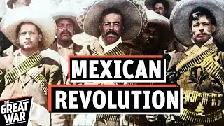 The Mexican Revolution - Bandits Turned Heroes (Documentary)