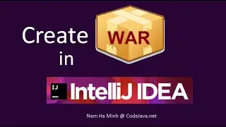 How to Create WAR file in IntelliJ IDEA