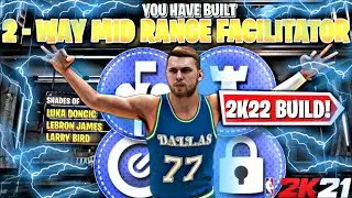*FIRST EVER 2K22* BUILD 2 WAY MID RANGE FACILITATOR on NBA 2K21! (CONTACT DUNKS+PRO DRIBBLE MOVES!)