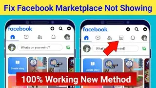 How to Fix Facebook Marketplace Not Showing Problem | How to Get Marketplace Option on Facebook