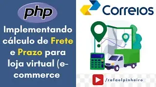 Implementar cálculo de Frete e Prazo do Correios em um projeto php