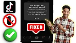 How To Fix Your TikTok Account was permanently Banned | Recover Your TikTok Ban Account