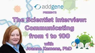 The Scientist Interview: Communicating from 1 to 100 (Webinar - 05-09-2020)