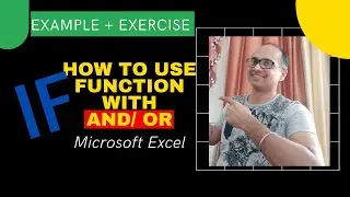 How to use If function with AND/ OR