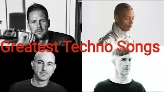 Top 25 Greatest Techno Songs Of All Time