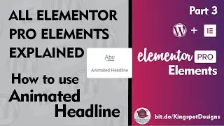 How to Use Animated Headline Tutorial | Elementor Pro Elements
