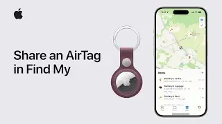 How to share an AirTag in Find My on iPhone, iPad, or Mac | Apple Support