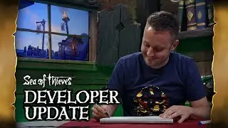 Official Sea of Thieves Developer Update: May 15th 2019