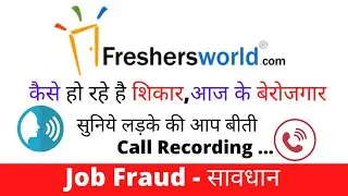 FreshersWorld.com Job Fraud ll Fake job Call ll Airport fake job offer call recording #guyyid