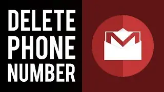 How To Delete Phone Number From Gmail on Android & iPhone