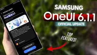 Samsung One Ui 6.1.1 - Top New Features! (Galaxy A.I)