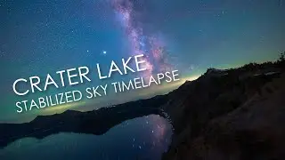 Crater Lake - Stabilized Sky Timelapse - Visualization of Earth's Rotation - 4K