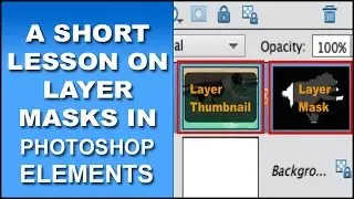 A Short Layer Mask Lesson for Photoshop Elements