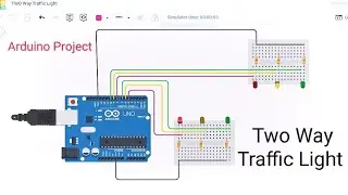 Two Way Traffic light Arduino Tinkercad | Arduino Project | Tinkercad Project