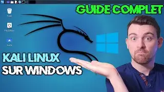 Installer Kali Linux sous Windows en 10 min [WSL]