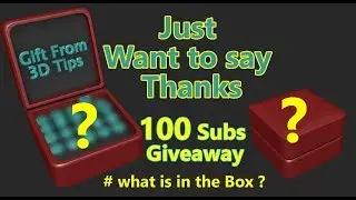 Thanks for your support #100 Subscribers / Giveaway / Autodesk Maya