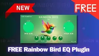 NEW FREE Plugin Rainbow Bird EQ by Vox Samples - Sound Test