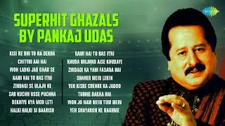 Superhit Ghazals By Pankaj Udhas | Chitthi Aai Hai | Halki Halki Si Baarish | Pankaj Udhas Ghazals