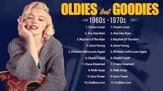 Greatest Hits Golden Oldies - 60s & 70s Best Songs - Oldies but Goodies