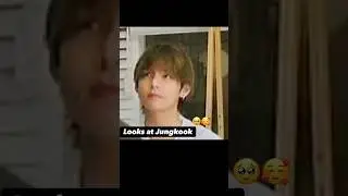 The way Taehyung looks at Jungkook 🥹🥰#taekook #vkookmoments #vkook #вигуки #taekookcutemoments