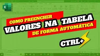 🟢 [ EXCEL ] PREENCHIMENTO RELÂMPAGO - Básico