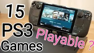 15  Popular PS3 Games tested on the Steam Deck !