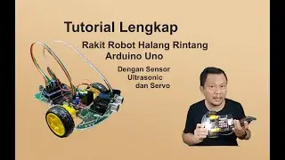 Lengkap, Rakit Mobile Robot Arduino Halang Rintang Berbasis Arduino Uno