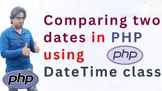 Comparing two dates in PHP using DateTime class | In Hindi