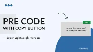 [Updated] Adding a copy button to pre code tag with JavaScript | Super liteweight version