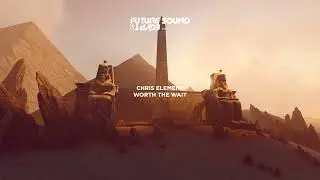 Chris Element - Worth The Wait