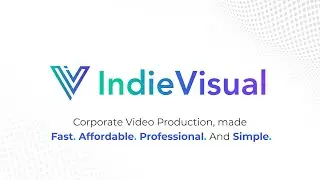 IndieVisual - Corporate Video Production Showreel