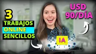 $90/día 👉3 Trabajos online con IA 👉 Gana dinero en internet desde casa SIN EXPERIENCIA