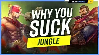 Why YOU SUCK at JUNGLE (And How To Fix It)