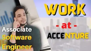 What is the Work of Associate Software Engineer (ASE) in Accenture | Work Culture | Work Experience